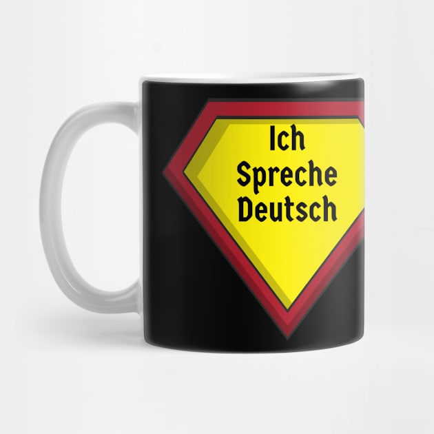 Ich Spreche Deutsch I speak German Superhero Design by Time4German